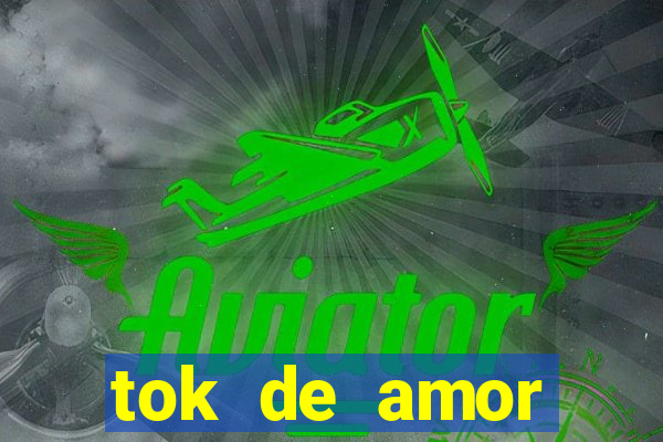 tok de amor boutique santos